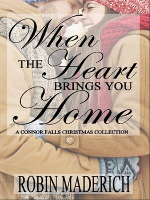 cover image of When the Heart Brings You Home
